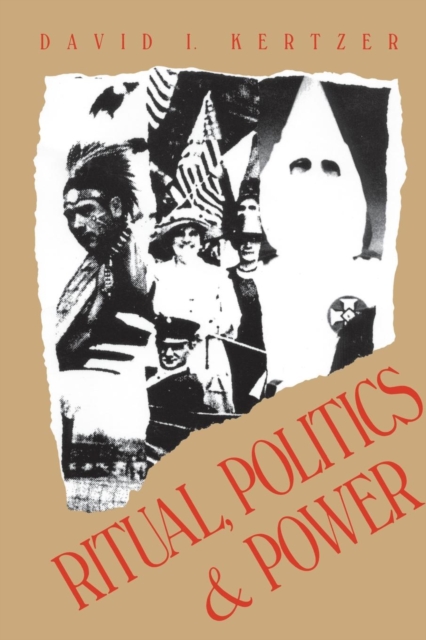 Ritual, Politics, and Power, Paperback / softback Book