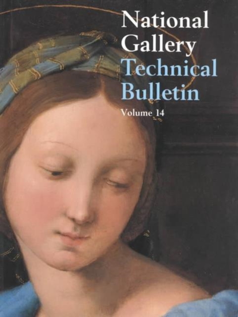 National Gallery Technical Bulletin : 1993 Volume 14, Paperback Book