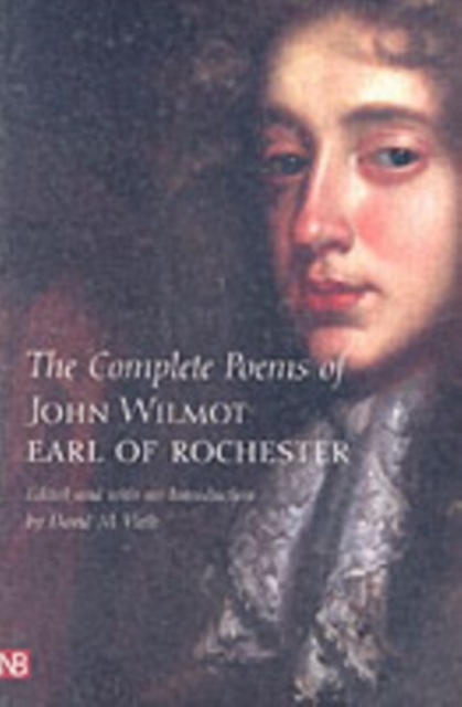 The Complete Poems of John Wilmot, Earl of Rochester, Paperback / softback Book