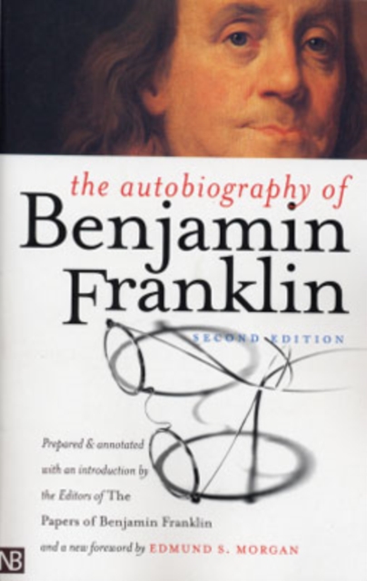 The Autobiography of Benjamin Franklin, Paperback / softback Book