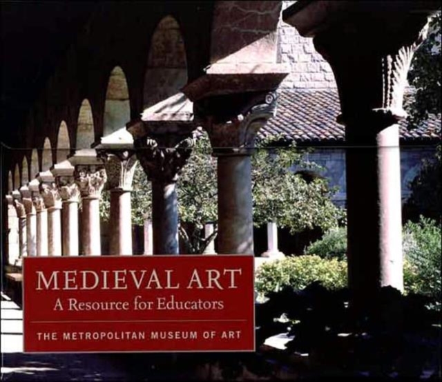 Medieval Art : A Resource for Educators, Mixed media product Book