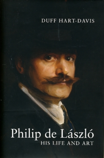 Philip de Laszlo : His Life and Art, Hardback Book