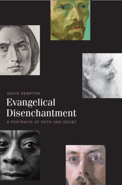 Evangelical Disenchantment : Nine Portraits of Faith and Doubt, PDF eBook