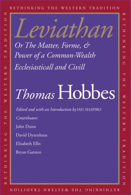 Leviathan : Or The Matter, Forme, &amp; Power of a Common-Wealth Ecclesiasticall and Civill, EPUB eBook