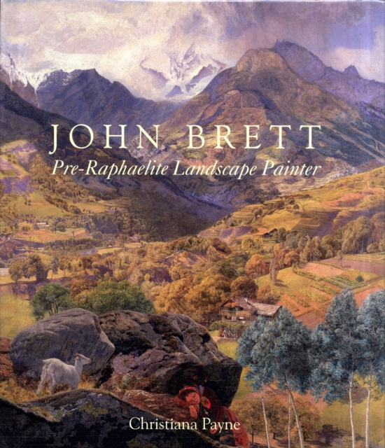John Brett : Pre-Raphaelite Landscape Painter, Hardback Book