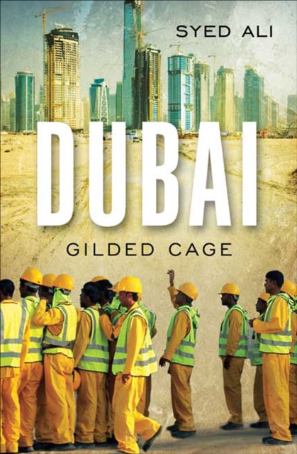 Dubai : Gilded Cage, EPUB eBook