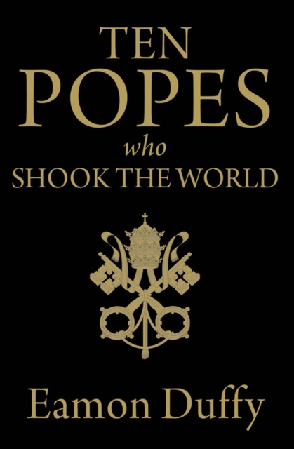 Ten Popes Who Shook the World, EPUB eBook
