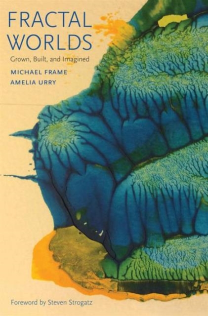 Fractal Worlds : Grown, Built, and Imagined, Paperback / softback Book