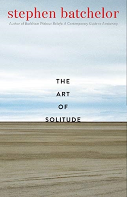 The Art of Solitude, Paperback / softback Book