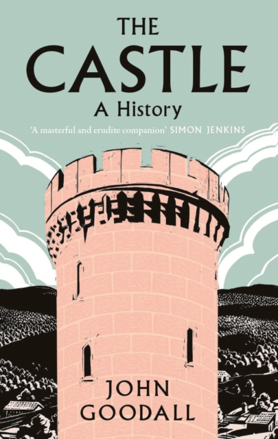 The Castle : A History, EPUB eBook