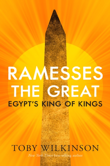 Ramesses the Great : Egypt's King of Kings, EPUB eBook
