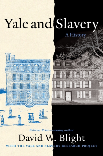 Yale and Slavery : A History, EPUB eBook