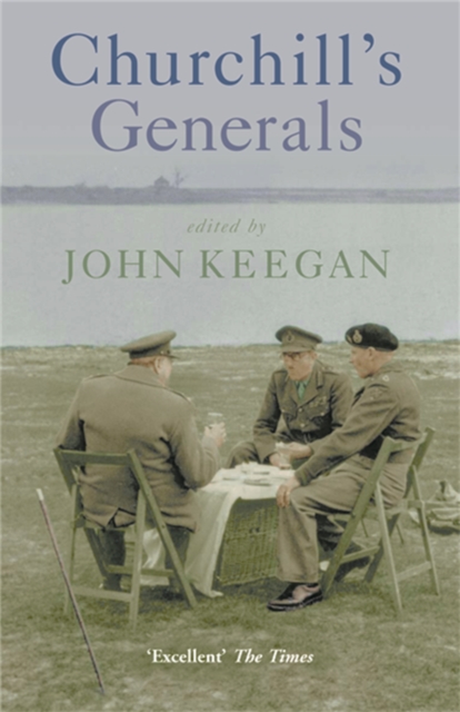 Churchill's Generals, Paperback / softback Book