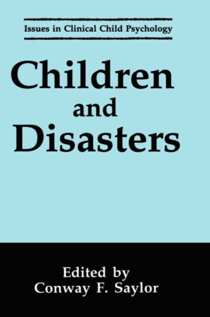 Children and Disasters, Hardback Book