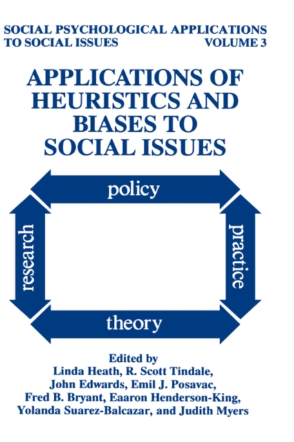 Applications of Heuristics and Biases to Social Issues, Hardback Book
