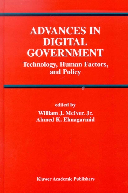 Advances in Digital Government : Technology, Human Factors, and Policy, PDF eBook