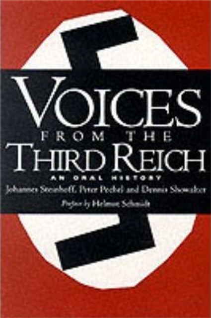 Voices From The Third Reich : An Oral History, Paperback / softback Book