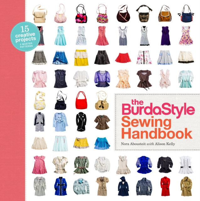 BurdaStyle Sewing Handbook, The, Hardback Book