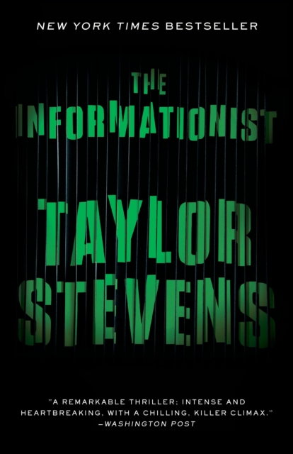 The Informationist : A Vanessa Michael Monroe Novel, Paperback Book