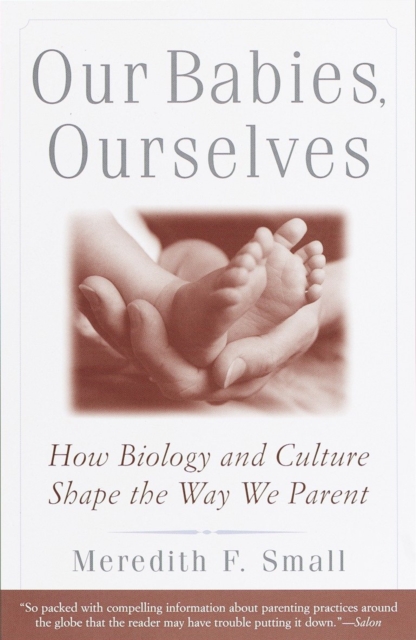 Our Babies, Ourselves, EPUB eBook