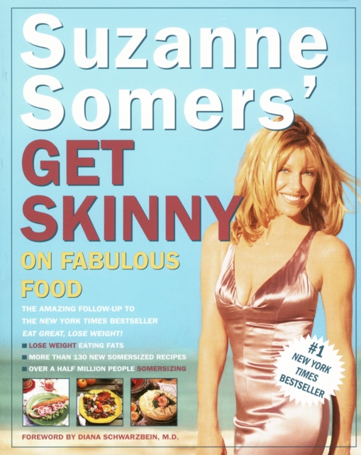 Suzanne Somers' Get Skinny on Fabulous Food, EPUB eBook