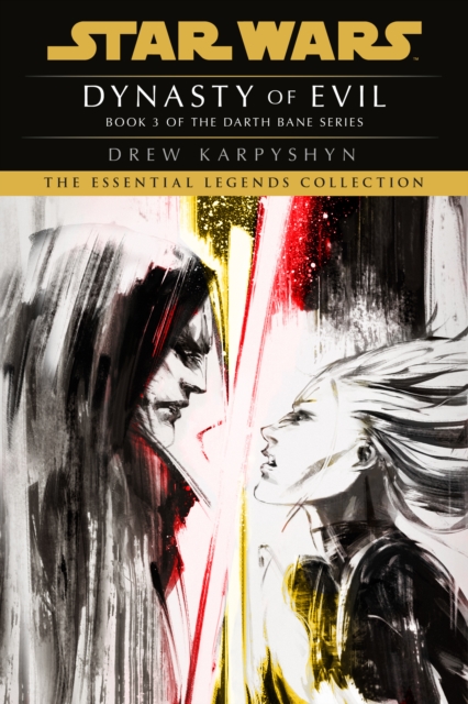 Dynasty of Evil: Star Wars Legends (Darth Bane), EPUB eBook