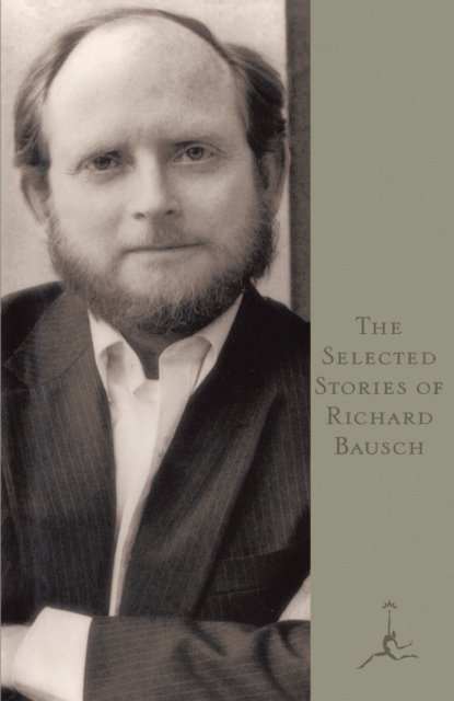 Selected Stories of Richard Bausch, EPUB eBook