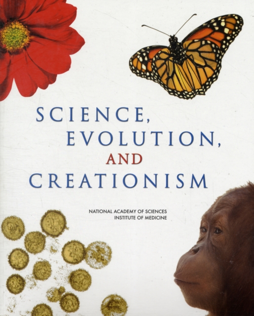 Science, Evolution, and Creationism, Paperback / softback Book