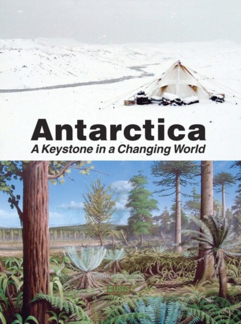 Antarctica : A Keystone in a Changing World, PDF eBook