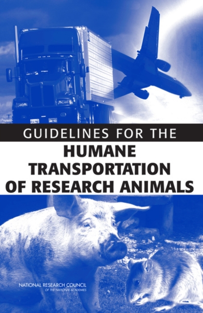 Guidelines for the Humane Transportation of Research Animals, EPUB eBook