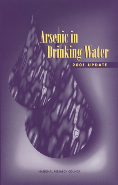 Arsenic in Drinking Water : 2001 Update, EPUB eBook