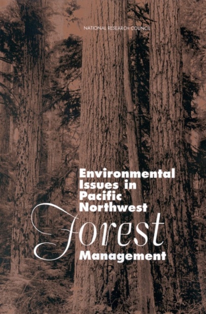 Environmental Issues in Pacific Northwest Forest Management, EPUB eBook