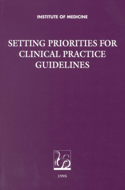 Setting Priorities for Clinical Practice Guidelines, EPUB eBook
