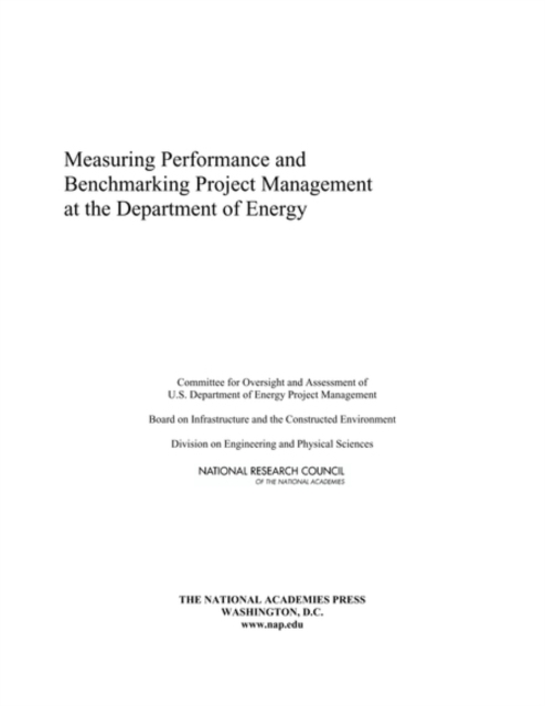 Measuring Performance and Benchmarking Project Management at the Department of Energy, EPUB eBook