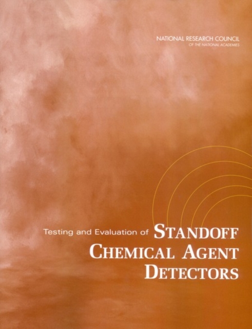 Testing and Evaluation of Standoff Chemical Agent Detectors, PDF eBook