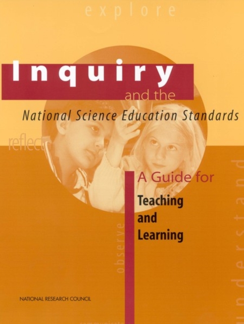 Inquiry and the National Science Education Standards : A Guide for Teaching and Learning, PDF eBook