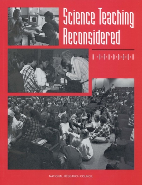 Science Teaching Reconsidered : A Handbook, PDF eBook