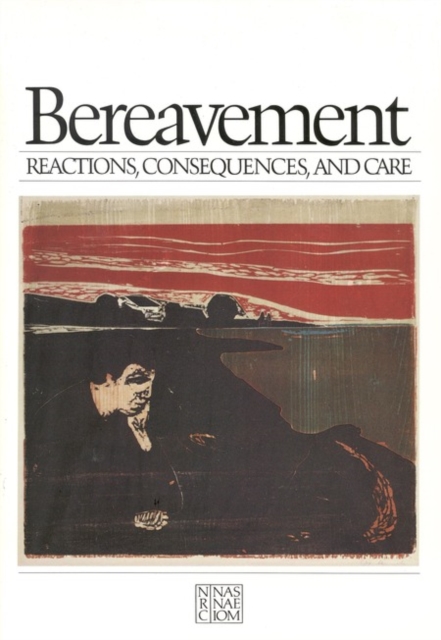 Bereavement : Reactions, Consequences, and Care, PDF eBook