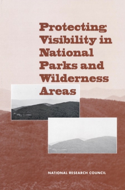 Protecting Visibility in National Parks and Wilderness Areas, PDF eBook