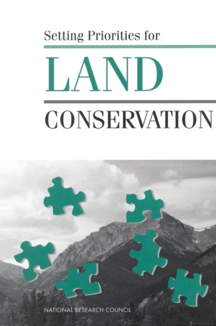 Setting Priorities for Land Conservation, PDF eBook