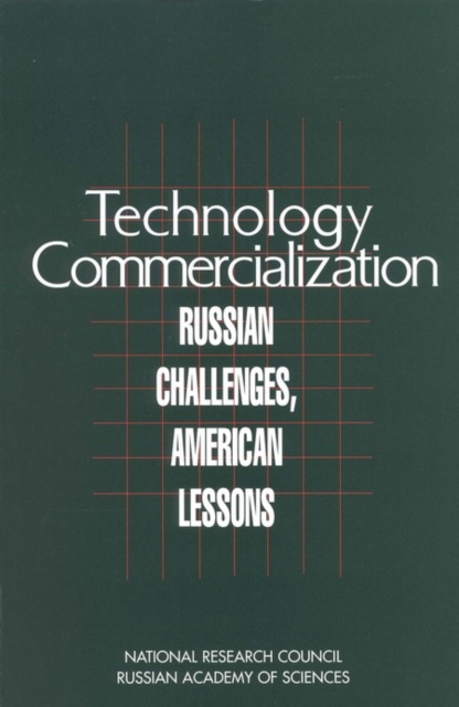Technology Commercialization : Russian Challenges, American Lessons, PDF eBook