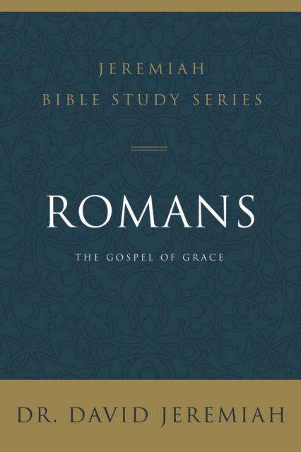 Romans : The Gospel of Grace, Paperback / softback Book
