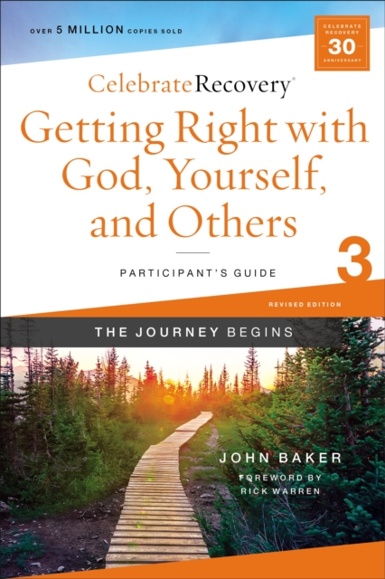 Getting Right with God, Yourself, and Others Participant's Guide 3 : A Recovery Program Based on Eight Principles from the Beatitudes, Paperback / softback Book