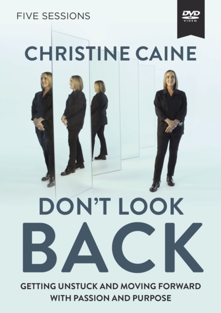 Don't Look Back Video Study : Getting Unstuck and Moving Forward with Passion and Purpose, DVD video Book
