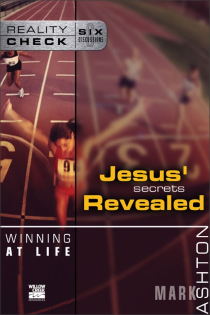 Winning at Life : Jesus' Secrets Revealed, Paperback / softback Book
