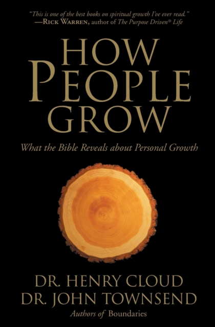 How People Grow : What the Bible Reveals About Personal Growth, Paperback / softback Book