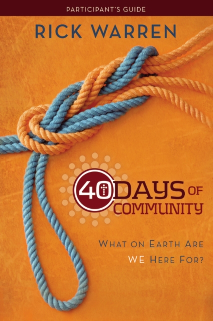 40 Days of Community Study Guide 3-product pack : What On Earth Are We Here For?, Paperback / softback Book
