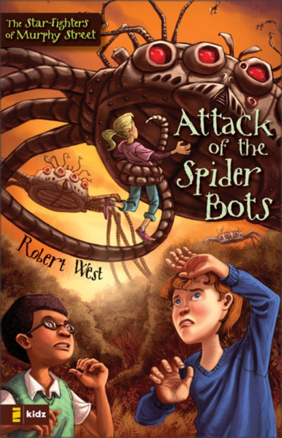 Attack of the Spider Bots : Episode II, Paperback / softback Book