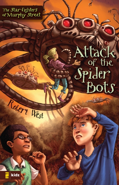 Attack of the Spider Bots : Episode II, EPUB eBook
