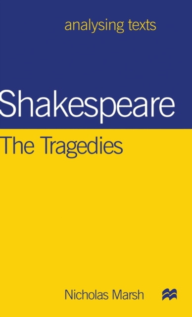 Shakespeare: The Tragedies, Hardback Book